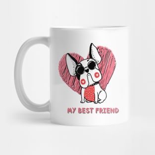 my best friend, cute dog Mug